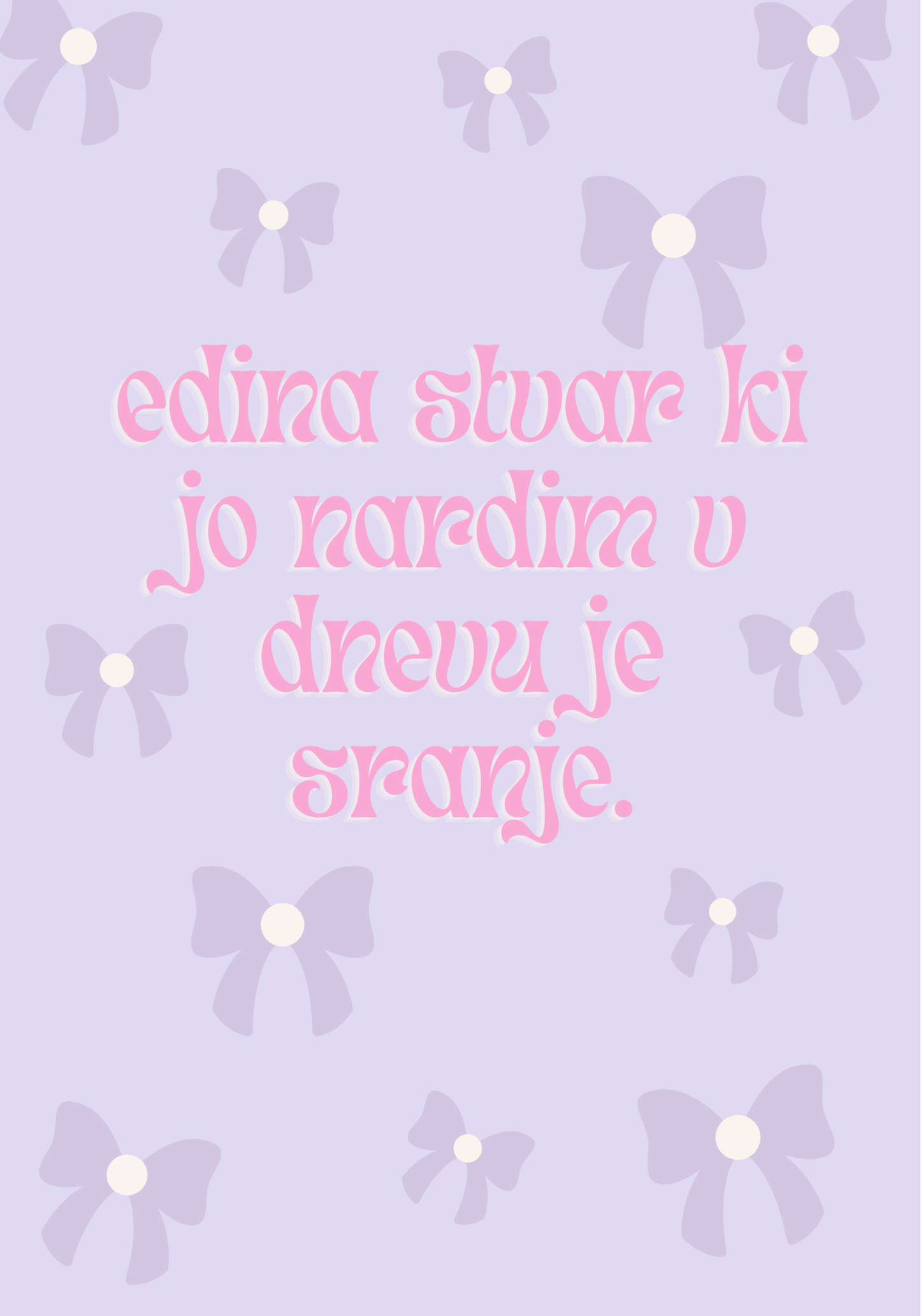 Edino kar nardim je sranje