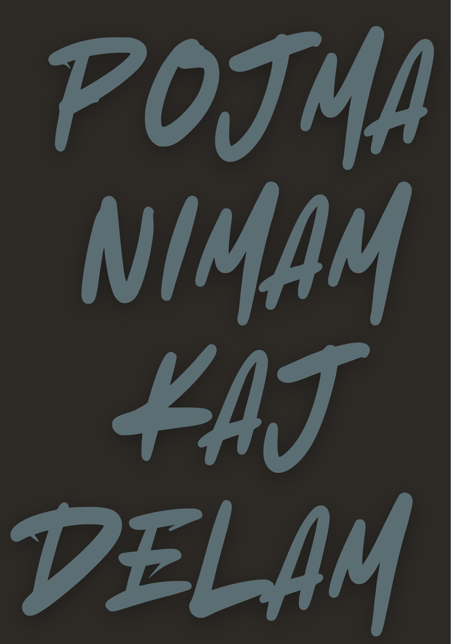 Pojma nimam kaj delam