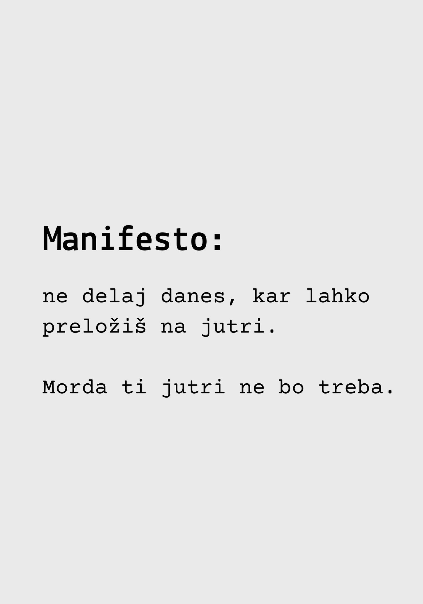 Preloži na jutri